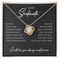 To My Soulmate | I Will Love You Always & Forever - Love Knot Necklace